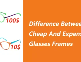 Difference Between Cheap And Expensive Glasses Frames, Cover Image