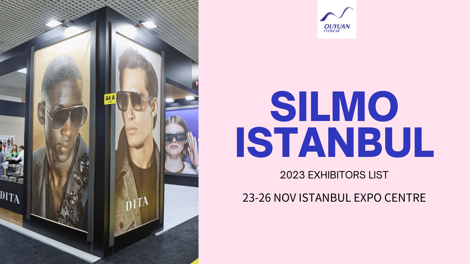 SILMO ISTANBUL 2023 EXHIBITORS LIST OUYUAN EYEWEAR