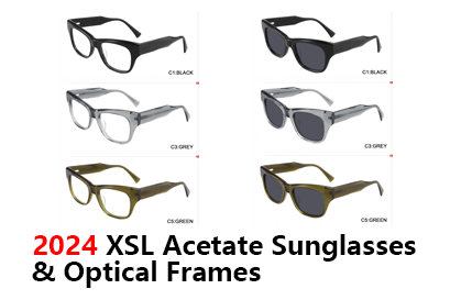 2024 XSL Acetate Optical Frames & Sunglasses, eyewear catalog