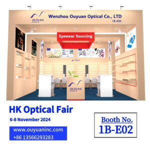 2024 Hongkong International Optical Fair, Ouyuan Eyewear, Invitation, Booth Number, Date