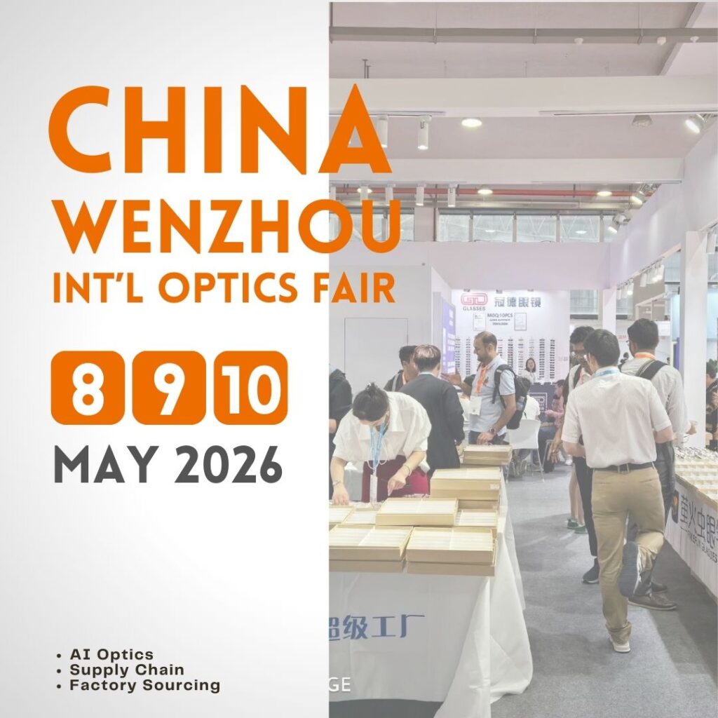 2026 China Wenzhou International Optics Fair - Poster